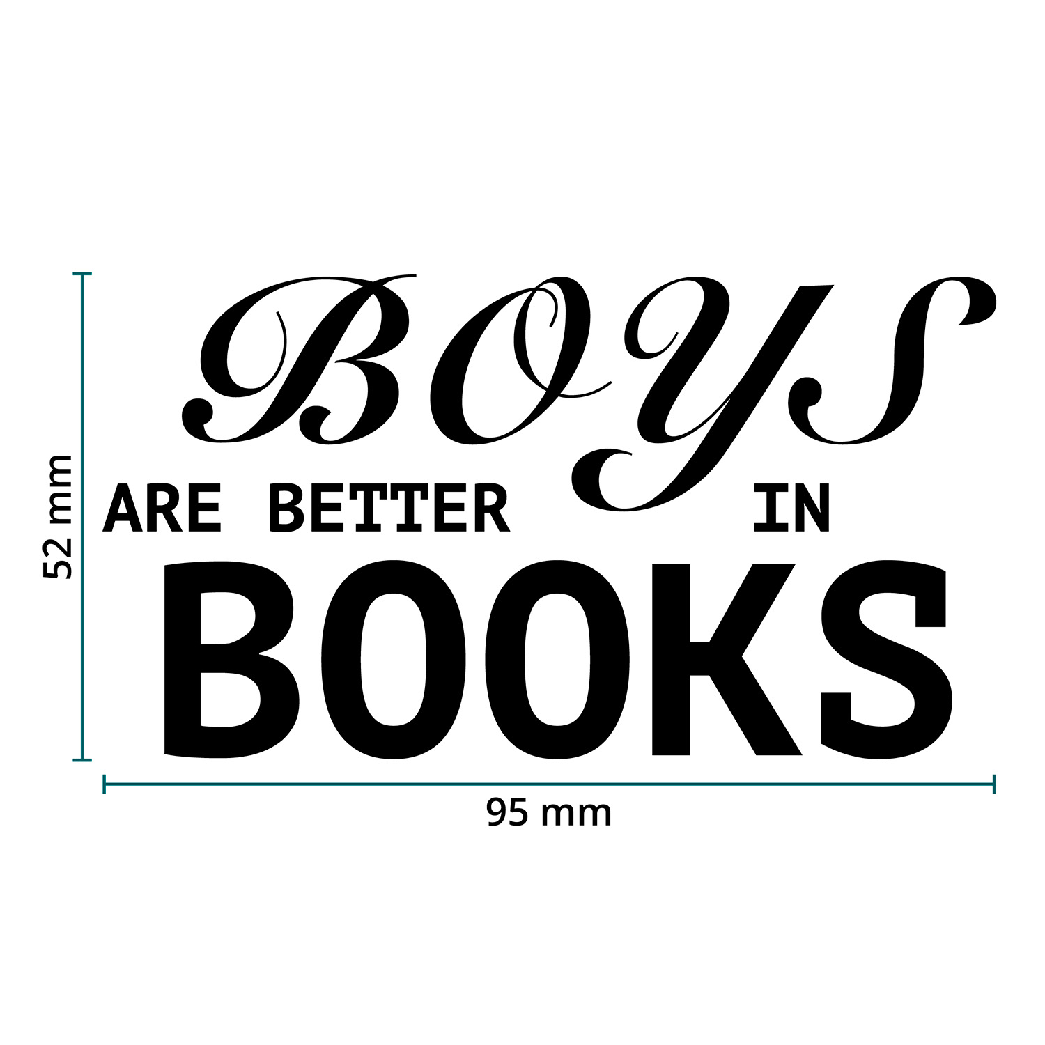 DTF / Textildruck / Bügelbild, Boys are better in Books - Größentabelle / Sizechart